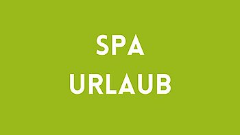 Spa - Urlaub mit Langzeitwirkung
